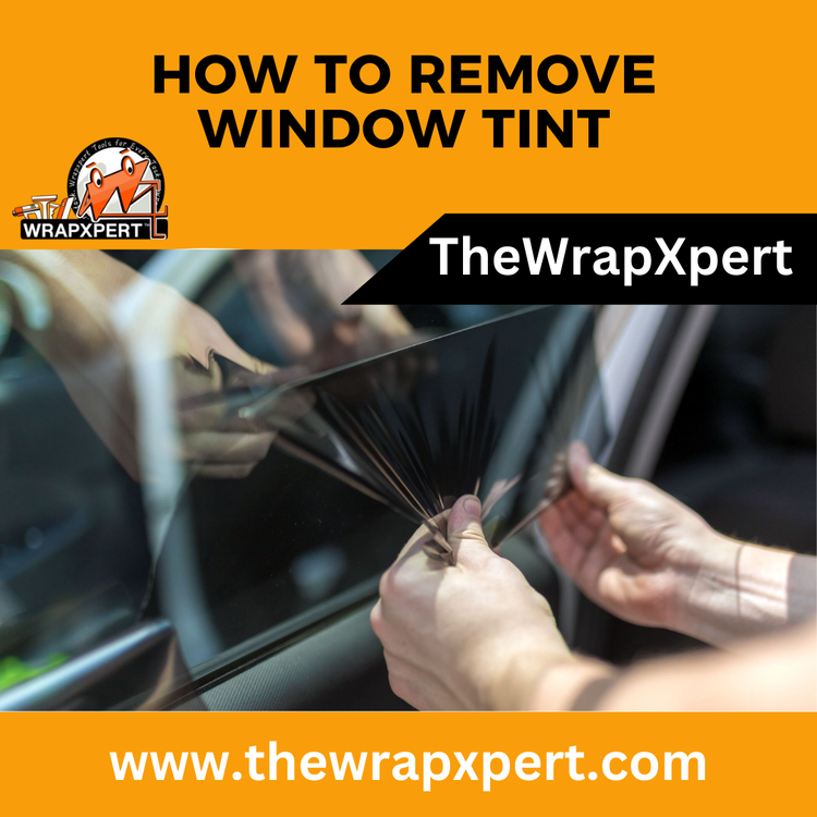 How To Remove Tint